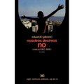 Nosotros Decimos No Cronicas (1963-1988)