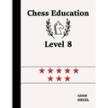 Chess Education Level 8