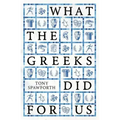 What the Greeks Did for Us