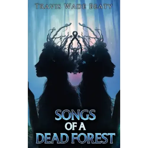 Songs of a Dead Forest