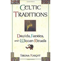 Celtic Traditions