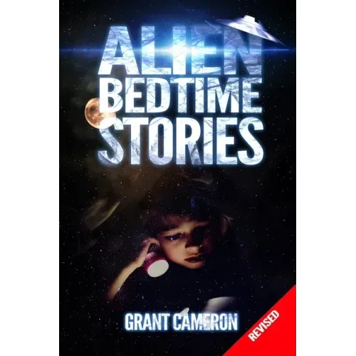 Alien Bedtime Stories: Revised