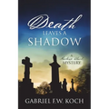 Death Leaves a Shadow: A Marlowe Black Mystery
