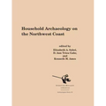 Household Archaeology on the Northwest Coast