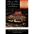 Face to Face with Orchestra and Chorus, Second, Expanded Edition: A Handbook for Choral Conductors