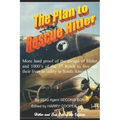 The Plan to Rescue Hitler