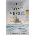 The Bomb Vessel: A Nathaniel Drinkwater Novel