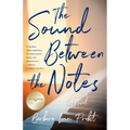 The Sound Between the Notes