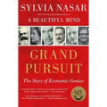 Grand Pursuit: The Story of Economic Genius