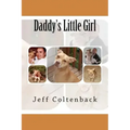 Daddy's Little Girl