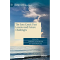 The Suez Canal: Past Lessons and Future Challenges