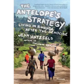 The Antelope's Strategy: Living in Rwanda After the Genocide