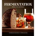 Fermentation: History, Uses and Recipes