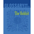 The Hobbit Glossary and Notes: The Hobbit