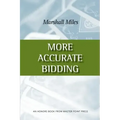 More Accurate Bidding