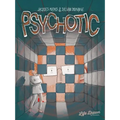 Psychotic