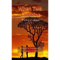 When Two Combine: A Story of Chance