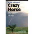 Crazy Horse: The Strange Man of the Oglalas