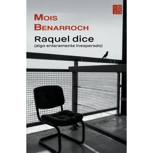 Raquel dice (algo enteramente inesperado)