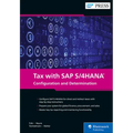Tax with SAP S/4hana: Configuration and Determination