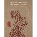 Of Silence and Song