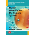 Human Genetics and the Immune System