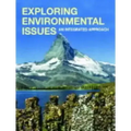 Exploring Environmental Issues: An Integrated Approach