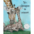 Yo siempre te amaré: Keepsake Gift Book for Mother and New Baby