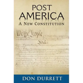 Post America: A New Constitution