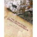 The Quartz Mill Operator's Handbook