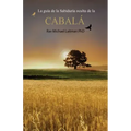 La guía de la Sabiduría oculta de la Cabalá: (Edición oficial)