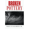 Broken Pottery: A Return Home from the Depths of the Heart