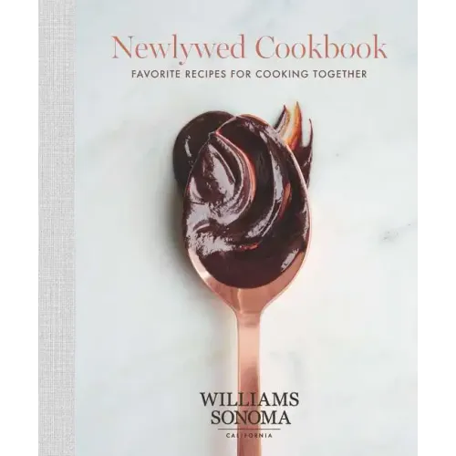 The Newlywed Cookbook: Favorite Recipes for Cooking Together