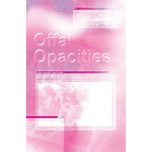 Offal Opacities