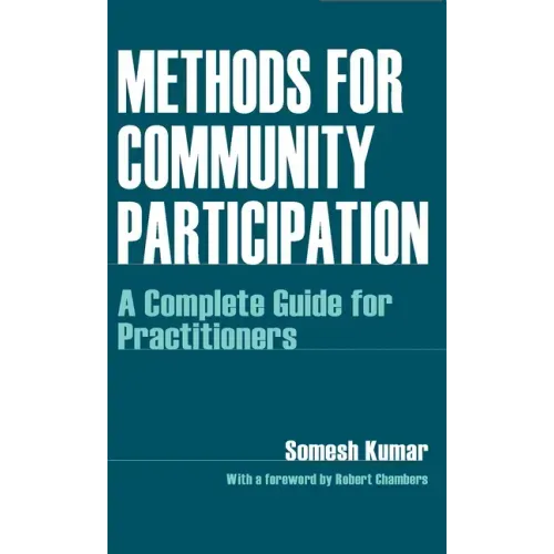Methods for Community Participation: A Complete Guide for Practitioners
