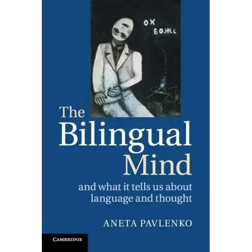 The Bilingual Mind