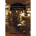 Jacksonville and Camp LeJeune