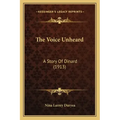 The Voice Unheard: A Story Of Dinard (1913)