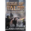 Edge of Valor: Valor Book One