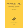 Diodore de Sicile, Bibliotheque Historique - Fragments: Tome III: Livres XXVII-XXXII