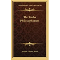 The Turba Philosophorum