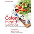 The Colon Health Cookbook: Easy and Delicious Recipes for Optimal Colon Health