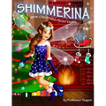 Shimmerina: the Christmas Frost Fairy