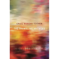 The Trembling Answers