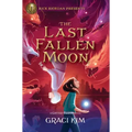 Rick Riordan Presents: The Last Fallen Moon-A Gifted Clans Novel