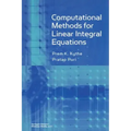Computational Methods for Linear Integral Equations