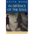 In Defence of the Soul
