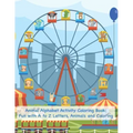 Animal Alphabet Activity Coloring Book: Fun with A to Z Letters, Animals and Coloring: Fun Activity Workbook for Toddlers & Kids