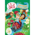 Lily Rose and the Enchanted Fairy Garden