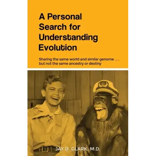 A Personal Search for Understanding Evolution: Sharing the same world and similar genome . . . but not the same ancestry or destiny
